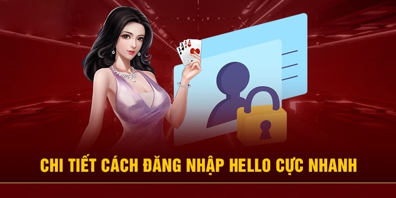 Cách đăng nhập Hello88 nhanh chóng dành cho người mới